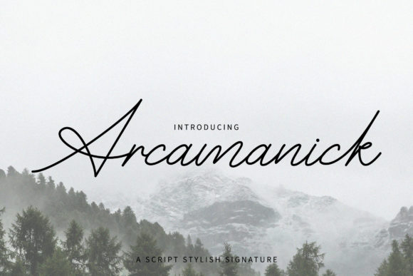 Arcamanick: The Handwritten Font That Elevates Your Campaigns