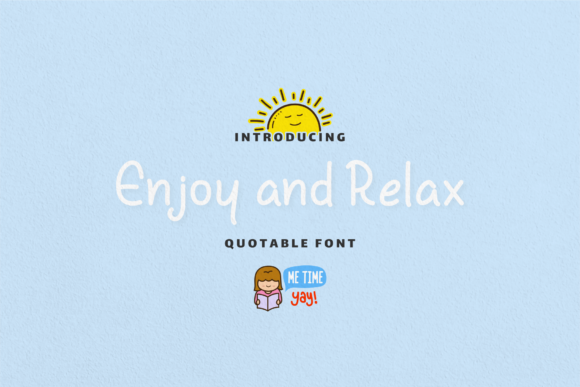 Enjoy and Relax Font: A Simple Handwritten Design
