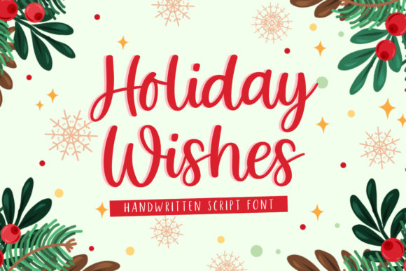 Holiday Wishes Font for Handmade Creations