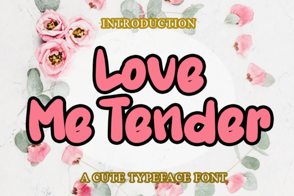 Love Me Tender Font for Bold Web Design and Branding