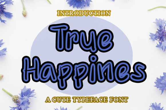 True Happines Font for Web Design and Branding Projects